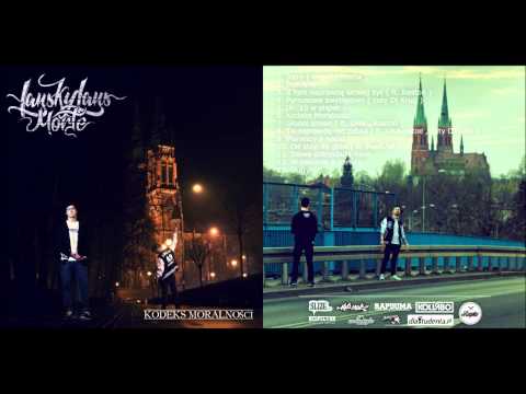 LanskyLans/Morte - Głodni zmian feat. CMK, RASTON ( Kodeks Moralności 2013 )