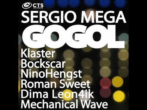 Sergio Mega - Gogol (NinoHengst Remix)