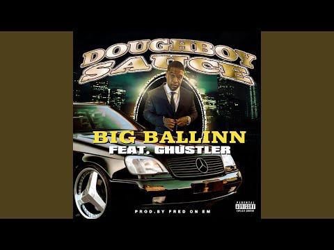 Big Ballinn (feat. Ghustler)