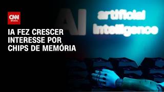 Vídeo: IA fez crescer interesse por chips de memória | LIVE CNN