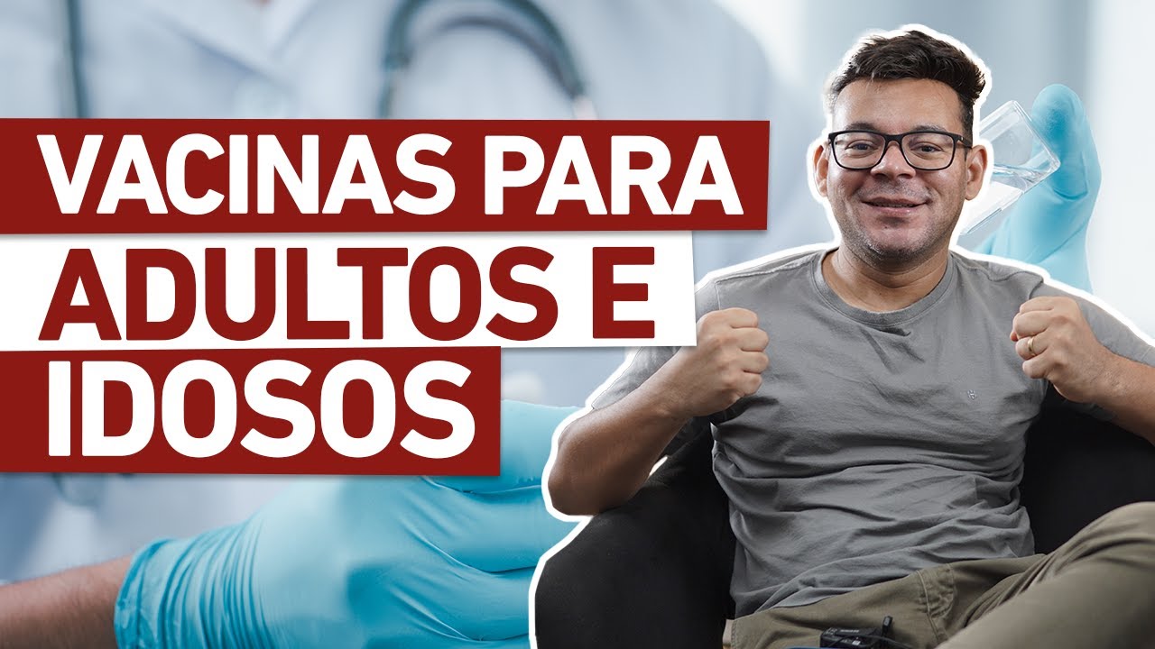 VACINA PARA ADULTOS