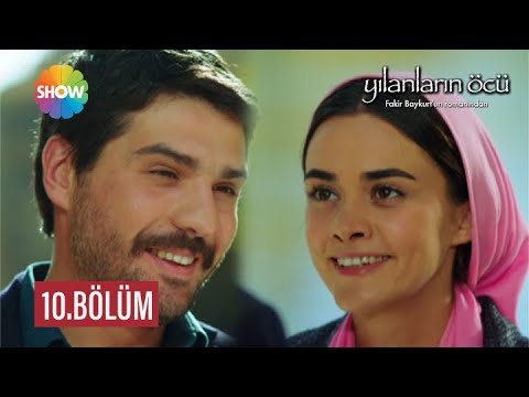 Yılanların Öcü 10. Bölüm