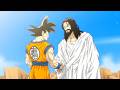 If Son Goku Met Jesus Christ