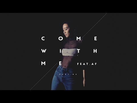 吳雨霏 Kary Ng -《Come With Me》(feat. AF) MV