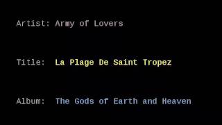 Army of Lovers - La Plage De Saint Tropez (1993)