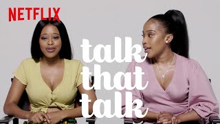 Talk That Talk with Cindy & Natasha | Blood & Water | Netflix