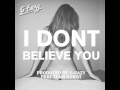 G-Eazy - I Don't Believe You (feat. Team Robot ...