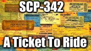 SCP Readings: SCP-342 A Ticket to Ride | object class euclid | mind affecting scp