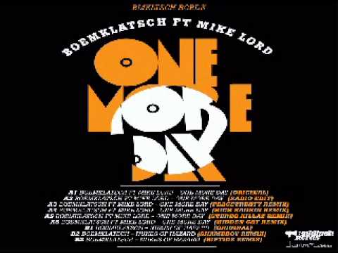 Boemklatsch ft - One More Day (Stereo Killaz remix)