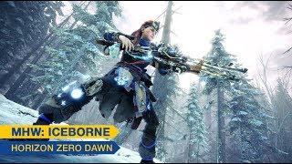[Monster Hunter World: Iceborne] - Horizon Zero Dawn: The Frozen Wilds trailer - PS4, XBOX ONE
