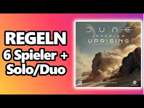Dune Imperium Uprising: Regeln für 6 Spieler und Rivalen (Solo/Duo)