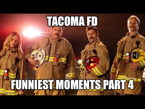 Tacoma FD Funniest Moments Part 4 (1080p HD)