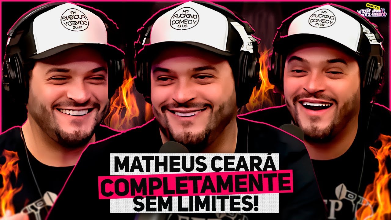MATHEUS CEARÁ - A MÁQUINA DE FALAR BESTEIRAS! - TICARACATICAST