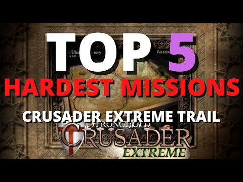 Top 5 HARDEST Missions in Stronghold Crusader EXTREME