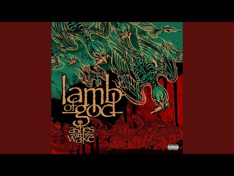 Ashes of the Wake - Lamb of God
