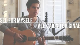 &quot;See For Myself&quot; | Original Song by Alex Aiono