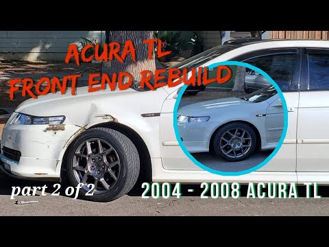 #acura #diy #fender #acuratl Acura TL front end rebuild part 2 of 2