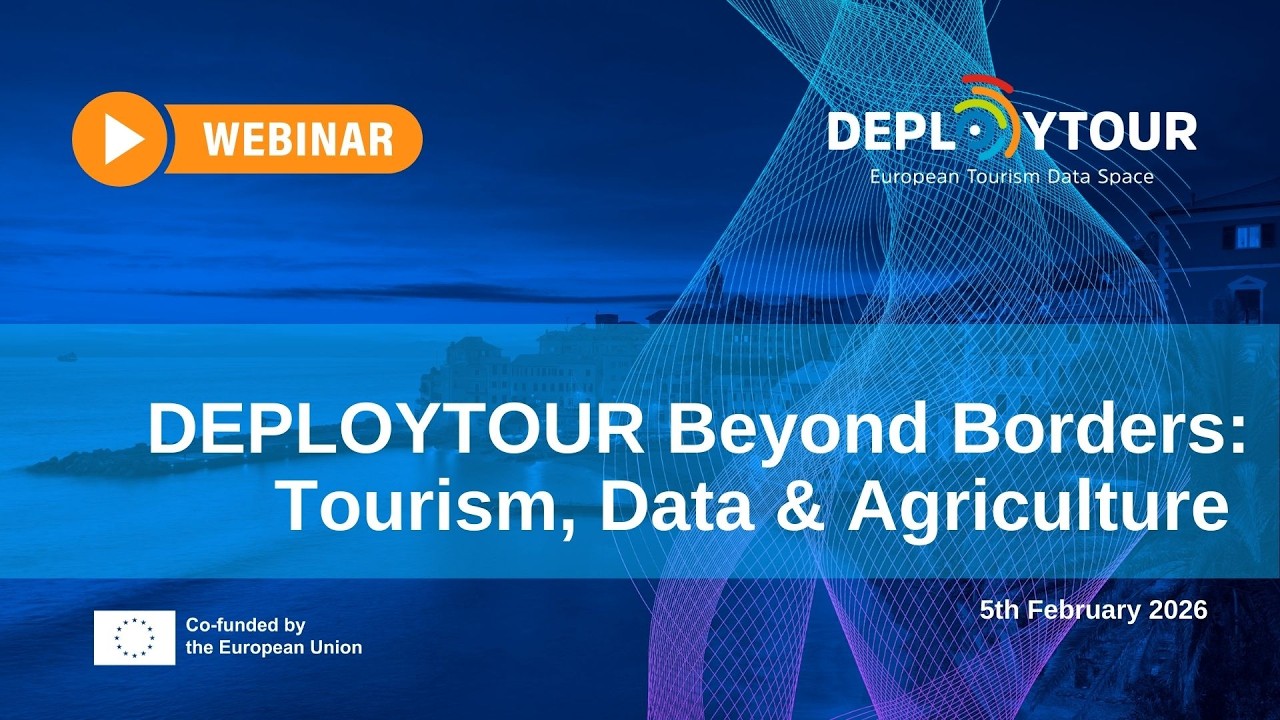 DEPLOYTOUR Beyond Borders: Tourism, Data & Agriculture #5