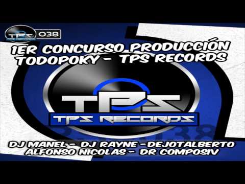 [TPS Records #038] 1er Concurso Produccion Todopoky - Dejotalberto - Dance To The Bitch