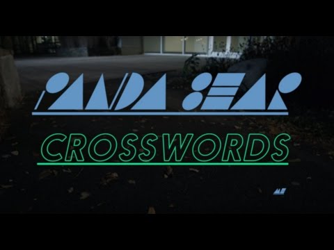 Panda Bear - Crosswords (Official Video)