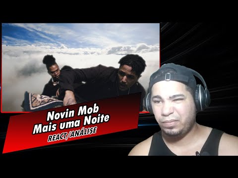 Novin Mob - Mais uma Noite (Negol, MT5) [REACT/ANÁLISE]