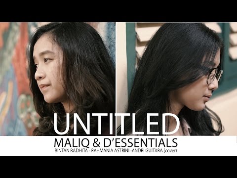 Untitled - Maliq & D'essentials (Bintan, Astri, Andri Guitara) cover