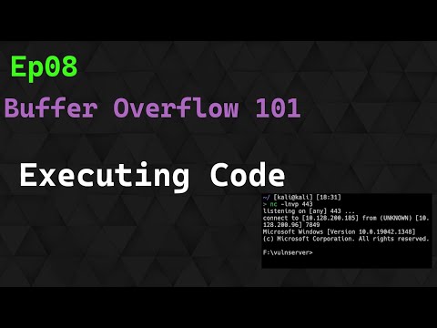 Buffer Overflow 101: Ep 8 - Arbitrary Code Execution