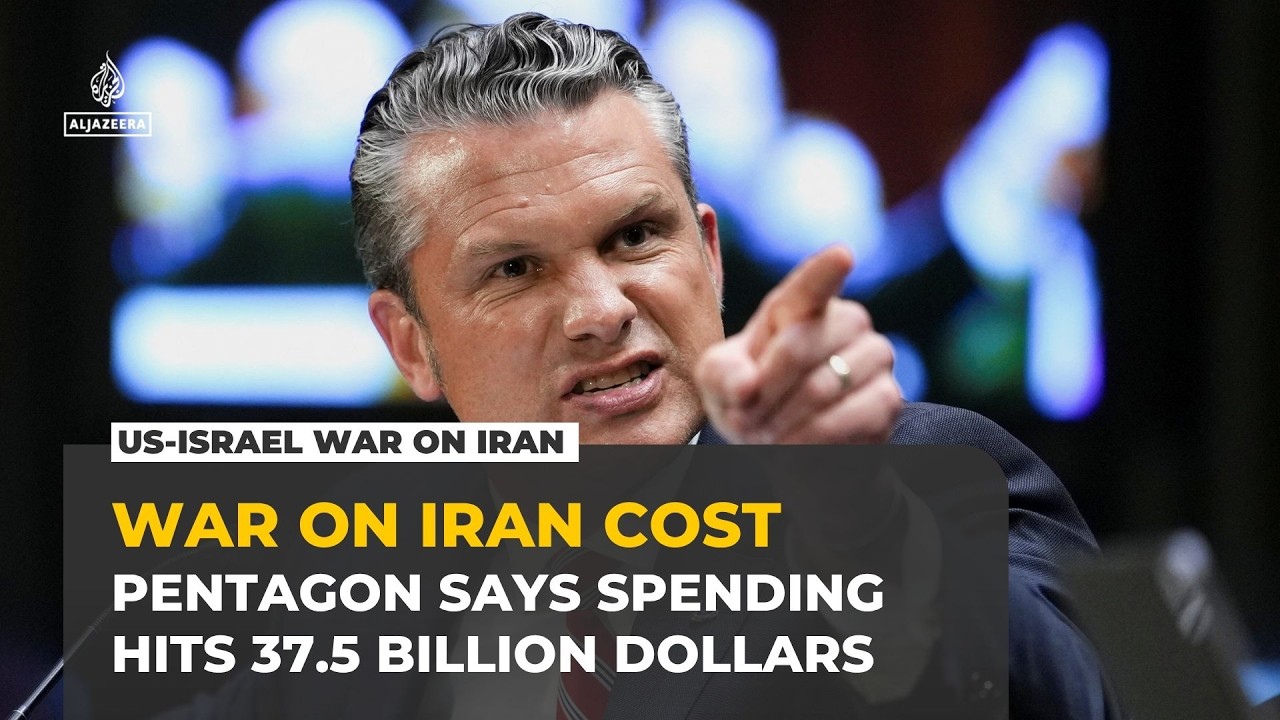 US defence chief Hegseth says war on Iran has cost $37.5bn, seeks $87.6bn more