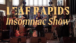 Leaf Rapids - Insomniac Show (Music Video)