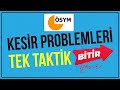 2) Kesir Problemleri 🔴Konu Anlatım | Ösym Çıkmış Soru Benzeri | Meb Soruları | Tyt Kpss Dgs Ales Msü