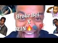 Broke Boi X Fein FULL VERSION