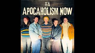 Floris Francis Arthur - Apocaholism Now video