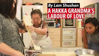 A Hakka Grandma's Labour of Love | CNA Insider