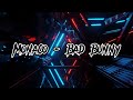 Monaco Bad Bunny Best Part