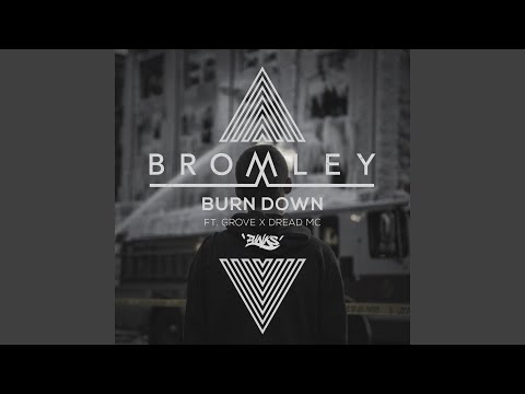 Burn Down (feat. Grove)