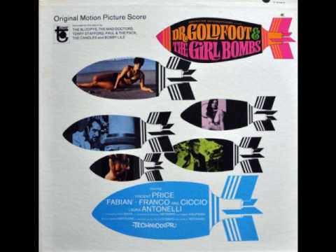 Dr Goldfoot & The Girl Bombs (1966) Complete OST