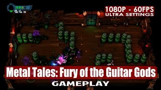 Metal Tales: Fury of the Guitar Gods gameplay PC HD [1080p/60fps]