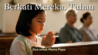 Download lagu Lagu Rohani Doa Untuk Orang Tua: Kidung Rohani - Berkati Mereka, Tuhan mp3