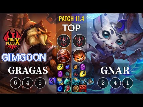 FPX GimGoon Gragas vs Gnar Top - KR Patch 11.4