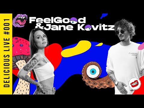 Delicious Live 001 - FeelGood, Jane Kovitz