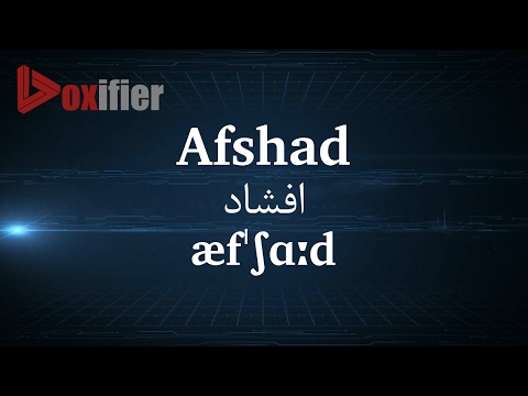 How to Pronunce Afshad (افشاد) in Persian (Farsi) - Voxifier.com