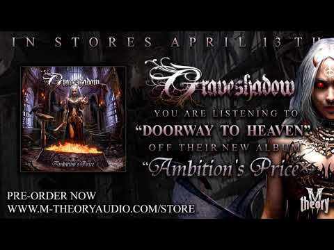 GRAVESHADOW - "Doorway To Heaven"