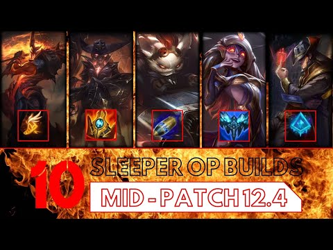 10 Sleeper OP Builds for Patch 12.4