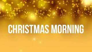 Christmas Morning (Lyrics) - The McClures | Christmas Morning