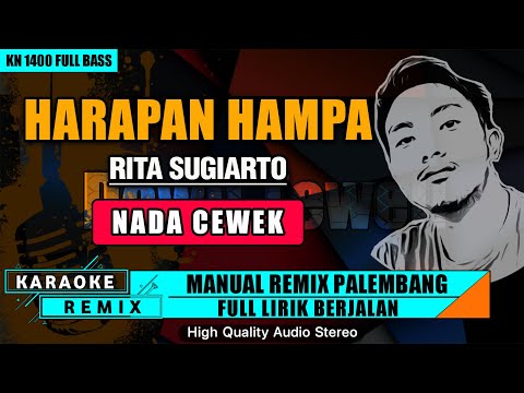 HARAPAN HAMPA - NADA CEWEK | KARAOKE REMIX PALEMBANG