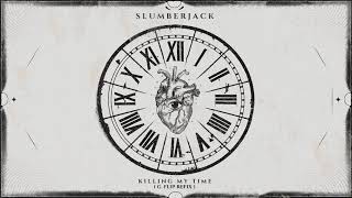 Killing My Time (G Flip Refix)