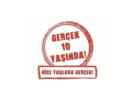 Gerçek gazetesi 10 yaşında!