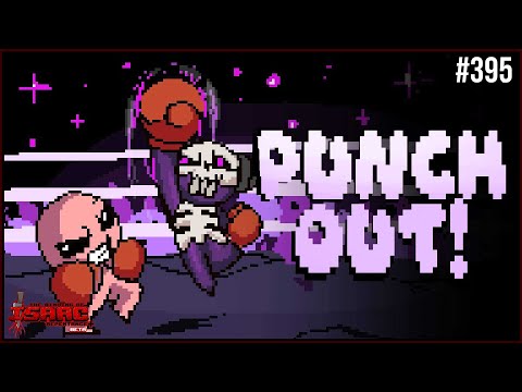 PUNCH OUT! - Repentance+ #395