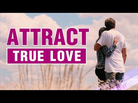 Positive Affirmations To Attract Love | Soulmate Love Affirmations | Law Of Attraction | Manifest
