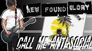 New Found Glory - Call Me Anti-Social Guitar Cover (w/ Tabs)